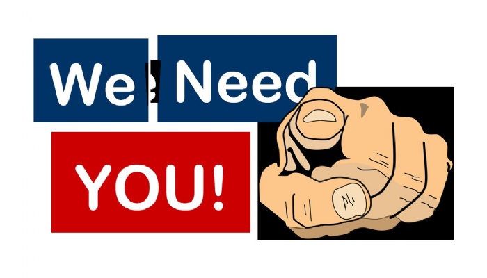 We Need You!